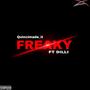 Freaky (feat. Dilli) [Explicit]