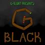 G-Black (Explicit)