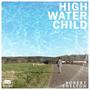 High Water Child