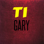 Ti Gary