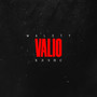 Valio (Explicit)