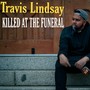 Killed at the Funeral (Explicit)