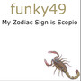 My Zodiac Sign Is Scorpio