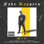 Fake Rappers (Explicit)