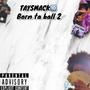 Born ta ball 2 (Explicit)