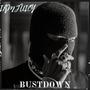 BUSTDOWN (Explicit)