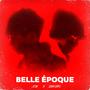 Belle époque (feat. San Dro)