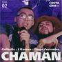 Chamán (feat. J Korona & Diego Cervantez) [Explicit]