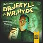 Dr. Jekyll, Mr. Hyde