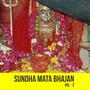 Sundha Mata Bhajan, Vol. 2