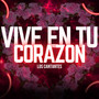 Vive En Tu Corazón