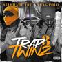 Trap Twinz 3 (Explicit)