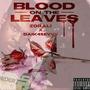 Blood On The Leaves (feat. Zo Bali) [Explicit]