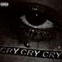 Cry Cry Cry (feat. Trym) [Explicit]