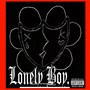 Lonely Boy (Explicit)