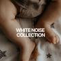 White Noise Collection