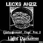 Underground Heat Vol. 2: Light Darkness (Explicit)