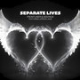 Separate Lives (Extended Mix)