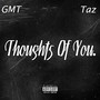 Thoughts Of You (Explicit)