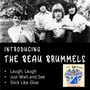 Introducing Beau Brummels