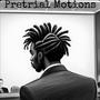 Pretrial Motions (feat. zeotana & Glorii) [Explicit]