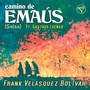 Camino de Emaús (Salsa) [feat. Gustavo Luengo]