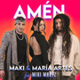 AMÉN (feat. Miki Martz)