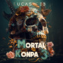 Mortal Konpa 3 (Explicit)