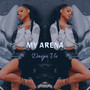 My Arena (Explicit)