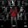 This The Start (Explicit)