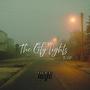 The City Lights : The EP (Explicit)