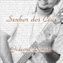 Senhor dos Céus