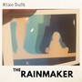 The Rainmaker