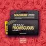 Promiscuous (feat. Ka'Reef)