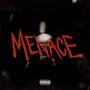 Menace (feat. Vito2Billy) [Explicit]