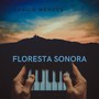 FLORESTA SONORA