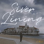 Silver Lining (Explicit)