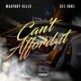 Cant Afford It (feat. Cee Duke) [Explicit]