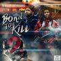 Born To Kill 2 (Explicit)