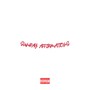 Affirmations (Remix) [Explicit]