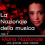 La Nazionale della musica, una grande voce italiana Vol. 1