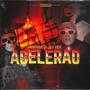 Acelerao (feat. Jay rex & High tripp) [Explicit]