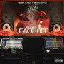 Face Off (Explicit)