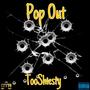 Pop Out (Explicit)