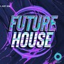 Future House (Explicit)