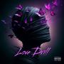 Love Drill (Explicit)