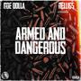 Armed & Dangerous (Explicit)