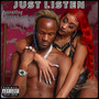 Just Listen (Explicit)