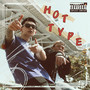 HOT TYPE (feat. Flawless-I & CHELSEE) [Explicit]