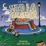 Mind of a Dreamer (Explicit)